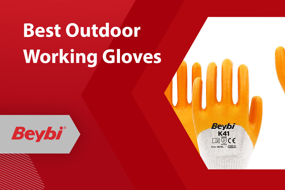 Best Outdoor Working Gloves: Choosing the Right Protection for Any Condition